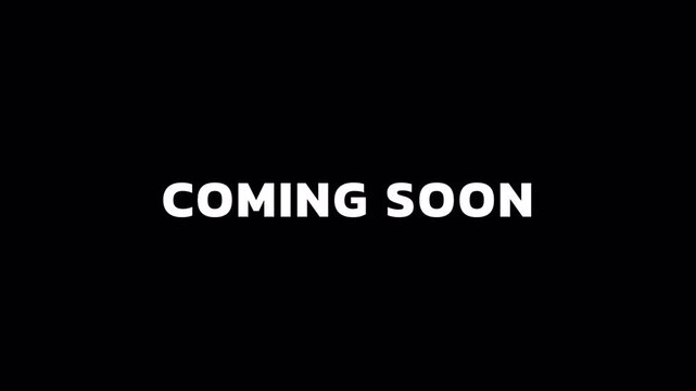 Coming soon glitch text animation, digital distortion typography, futuristic teaser title, cinematic glitch effect, modern announcement text