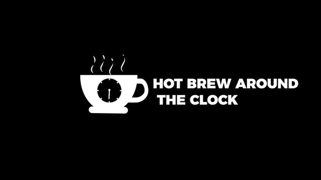 Hot Brew Around the Clock Logo Reveal, White Clock Cup on Black Background, Seamless Loop