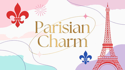 An elegant graphic design featuring the Eiffel Tower, 'Parisian Charm' text, and fleur-de-lis symbols on a pastel background, evoking French culture and travel. © Warung