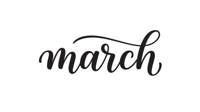 March hand-lettered script design with elegant cursive style featuring typography, lettering, font with calligraphy and writing elements for text,