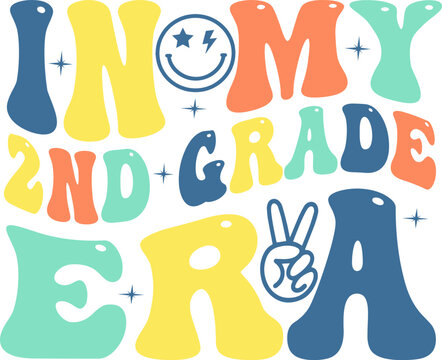 In My 2nd Grade Era Retro Typography