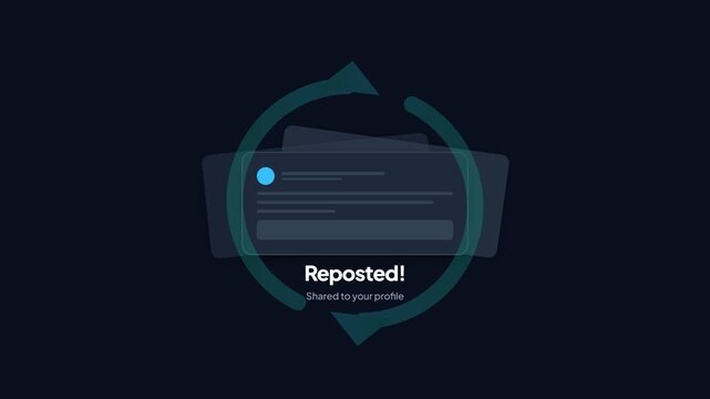 Animated social media post reposting graphic with circular arrow motion and notification text, symbolizing content sharing and digital engagement, for online communication platforms.
