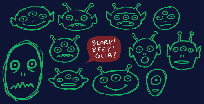 A collection of whimsical, hand-drawn alien faces with various expressions and a speech bubble.
