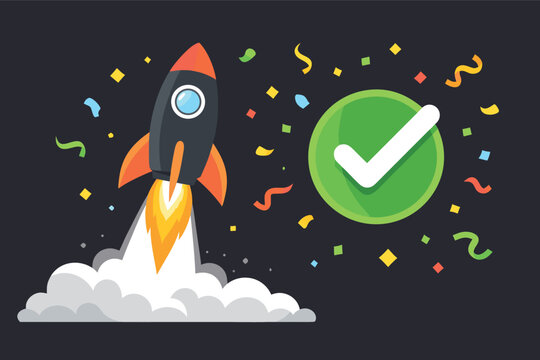Rocket Launch Success Illustration with a Black Spaceraft, Orange Fins, and Yelow Flames Taking Off Againt a Dark Background with aLarge Green Checkmark Iconand Colorful Confetti Celeration