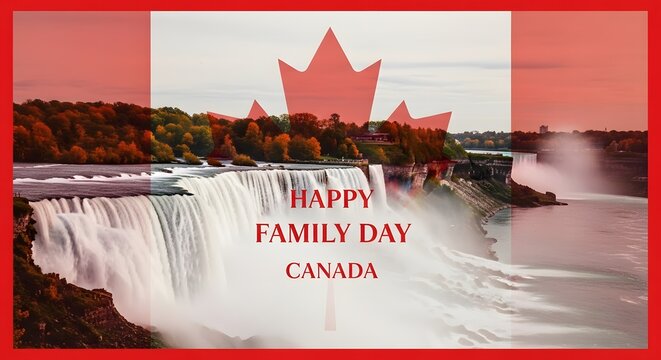 Niagara falls with canadian maple leaf and family day greeting
