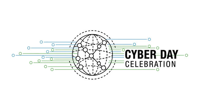 A digital globe illustration with circuit lines and the text Cyber Day Celebration.