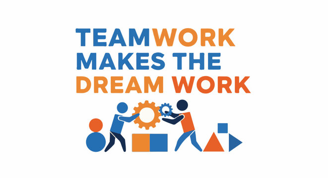 Teamwork makes the dream work, represented by figures and gears