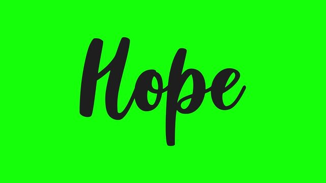 Animated hope text sticker with stylish typography and motion graphics on a green screen video