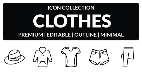 outline clothes icons set - men hat, fleece, denim shorts, trouser. editable vector for web and mobile ui © IconArt
