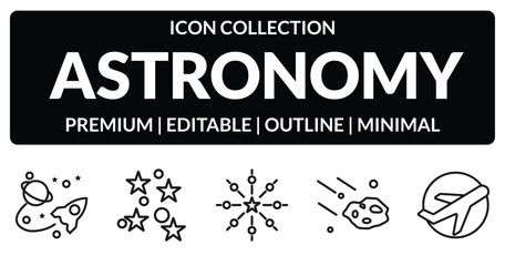 outline astronomy icons set - space travel, star cluster, aerolite, aerospace. editable vector for web and mobile ui © IconArt