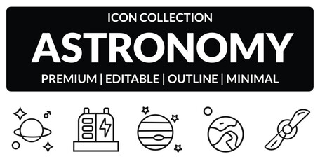 outline astronomy icons set - astrology, generator, earth and moon, airscrew. editable vector for web and mobile ui © IconArt