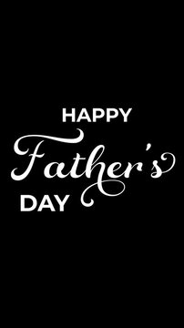 Happy Fathers Day Handwriting Typography Animation Elegant Greeting