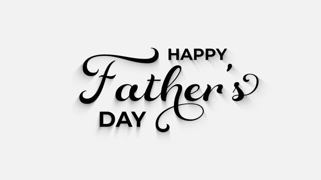 Happy Fathers Day Lettering Animation Elegant Handwriting Text
