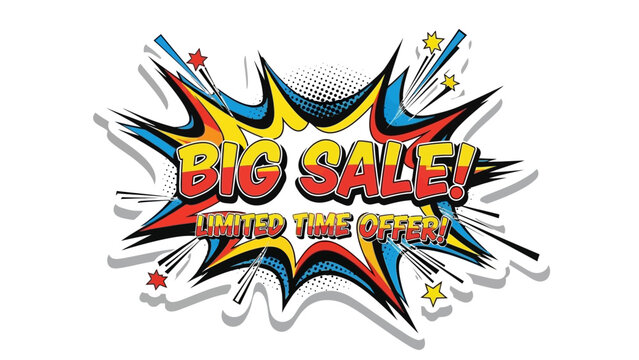 Dynamic comic book style graphic announcing a limited time big sale offer with bright colors and an attention-grabbing explosion effect for promotional campaigns