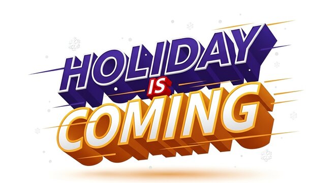 Exciting Holiday Is Coming Text Banner