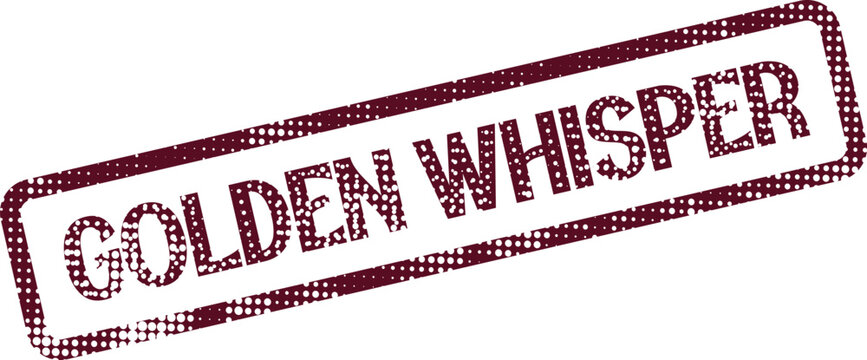 Golden Whisper discreet message on a textured maroon stamp suggesting confidentiality
