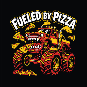 Monster truck eating a pizza slice with Fueled By Pizza text illustration