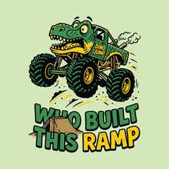 Cartoon dinosaur monster truck jumping over a ramp with funny text © MdAnisul
