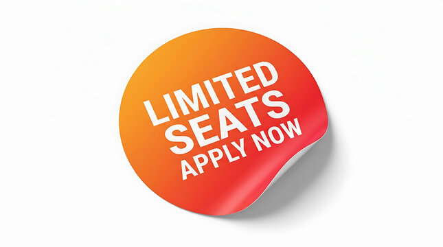 Limited seats apply now text on round orange and red gradient sticker isolated on white background