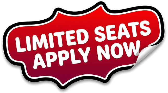 Limited seats apply now text on red starburst shape sticker isolated on white background