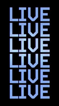 Vertical promotional banner featuring the word LIVE repeated on a black background. Ideal for live streaming overlays, social media broadcast alerts, gaming channel graphics, video production intros.