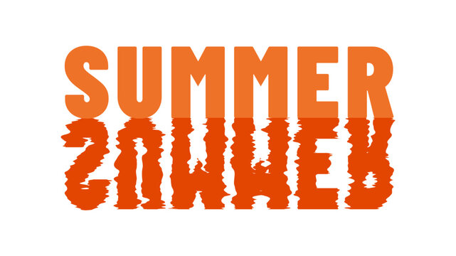 Hot summer season quote. Summer vibes font reflection in the water