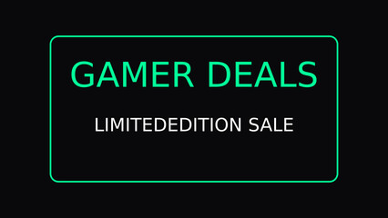 Gaming, gamer deals, limited edition sale, neon green text, vector label, esports discounts © Zia Ur Rehman