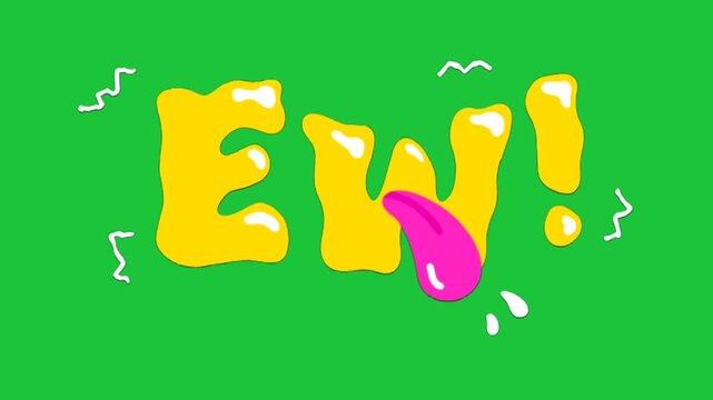 Animated ew reaction text with playful cartoon style on green screen background ideal for funny content and memes use video