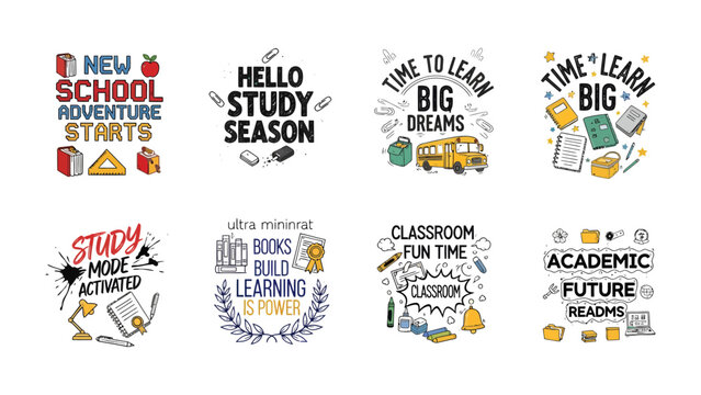 Back to School Collection: A vibrant assortment of eight whimsical illustrations and motivational quotes designed for the academic season, celebrating learning, study.
