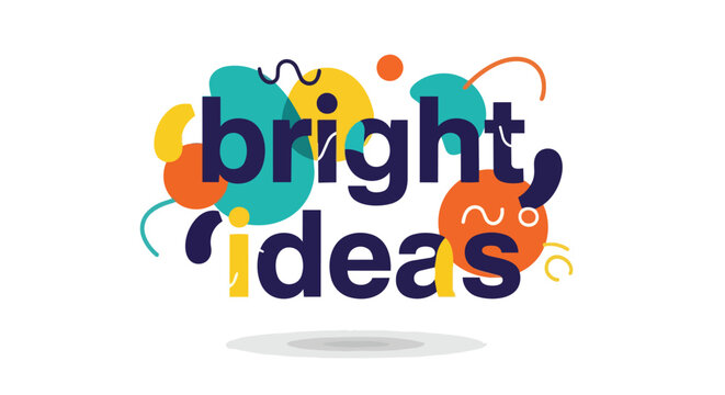 Creative Bright Ideas Typography Illustration with Vibrant Abstract Shapes and Modern Geometric Patterns