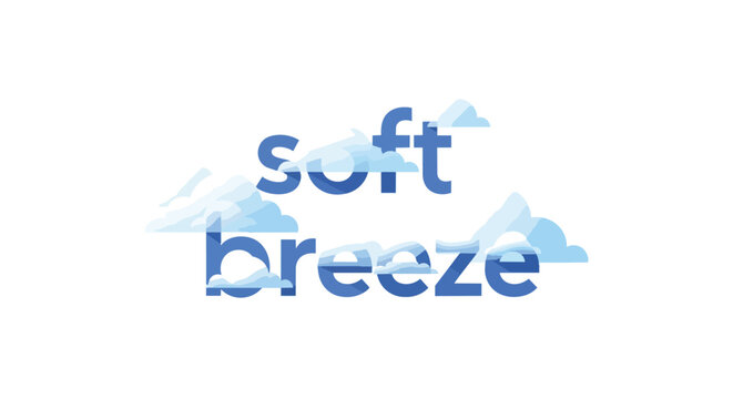 Soft Breeze Typography Design with Blue Clouds and Sky Background Vector Illustration