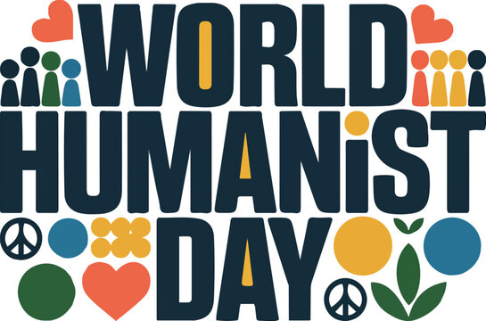 WORLD HUMANIST DAY vector illustration isolated on white background