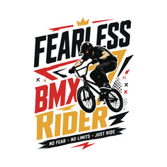 Obraz premium Modern extreme sports t-shirt illustration featuring BMX rider and bold geometric typography saying “Fearless BMX Rider”