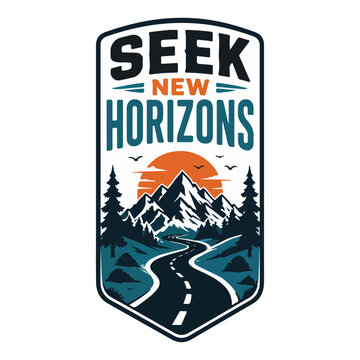 Bold wilderness t-shirt badge with road leading toward mountains, strong condensed typography saying &ldquo;Seek New Horizons&rdquo;, clean flat vector illustration, modern outdoor adventure style, attractive bri