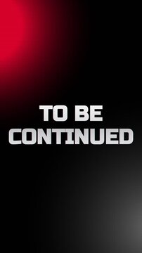 TO BE CONTINUED text with digital glitch distortion effect RGB split and scanlines on red glowing background for video ending sequence.