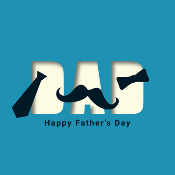 Creative Happy Father&rsquo;s Day Typography Design with Mustache and Tie Illustration