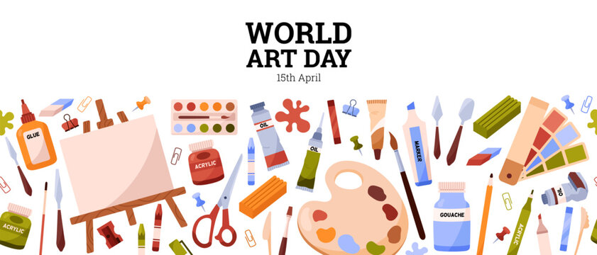 World Art Day banner. Painting and drawing supplies and tools. Seamless boarder. Creativity. Art. Easel, palette, paints, brushes, pencils, crayons, plasticine. Vector illustration.