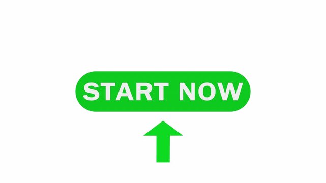 Start Now green button animation with upward arrow for launch, user action and online interface banner.