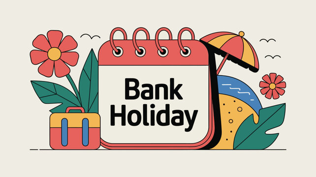 A colorful illustration depicting a calendar page labeled bank holiday with summer items