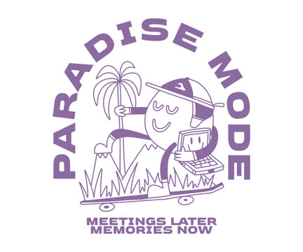 Paradise Mode, Summer Vacation T-shirt Design for Print. Retro Summer Cartoon Vector Illustration. Clothing Apparel Design for Brand, Tropical, Beach, Remote Worker, Digital Nomad Graphic Tee