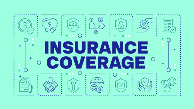 Insurance coverage green word concept. Asset protection strategy. Personal wellness. Horizontal vector image. Headline text surrounded by editable outline icons. Hubot Sans font used