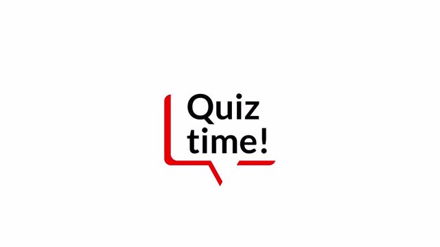 quiz time for speech bubble animation with the words  in 4k animation with alpha channel educational websites social media quizzes online learning platforms on transparent background 