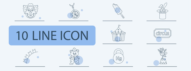 Circus objects set icon. Clown unicycle icecream hat tent ticket sunrise bear weight performance show elements entertainment fun collection. © Anastasia
