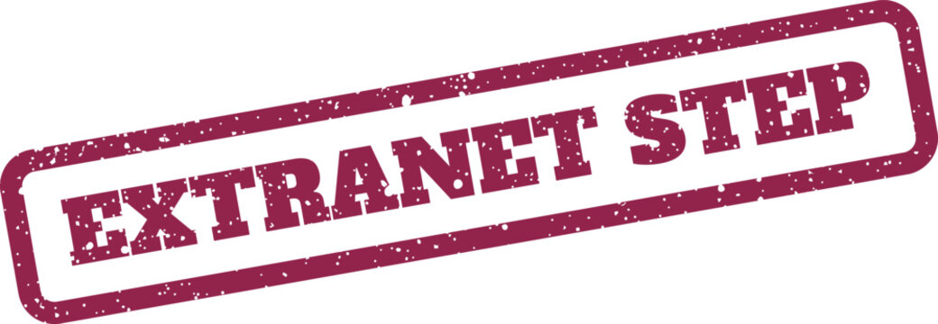Textured rectangular rubber stamp showing EXTRANET STEP message, perfect for illustrating stages in a digital workflow