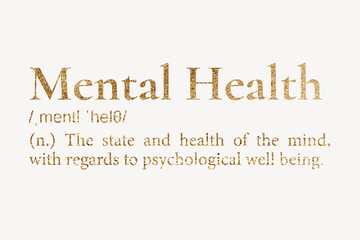 Fototapeta premium Mental health definition, gold dictionary word