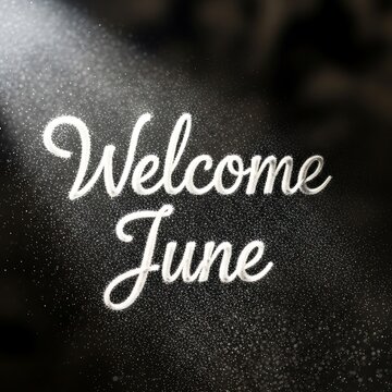 Welcome June greeting on textured green background.