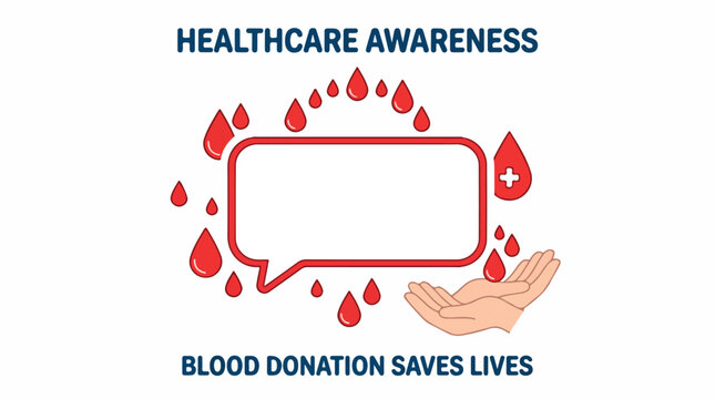 Healthcare awareness illustration with cupped hands around a speech bubble and blood drops urging donation to save lives