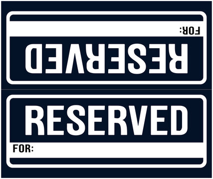Table sign indicating that the table is reserved. reserved table . reserved for 
