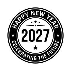 Fototapeta premium 2027 Happy New Year badge logo design. Vintage circular celebration emblem with typography lettering, retro stamp label and festive branding symbol. Vector illustration isolated on white background