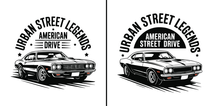Vintage muscle car illustration with bold urban street legends typography design